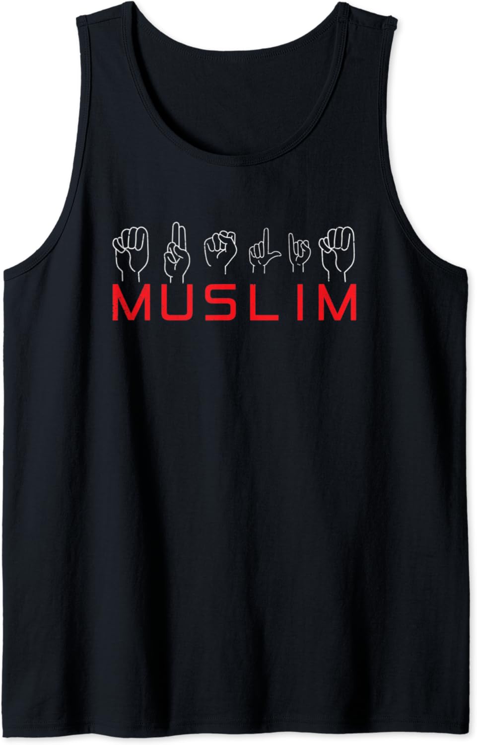 Muslim American Sign Language ASL Deaf Awareness Islam Tank Top